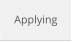 Applying